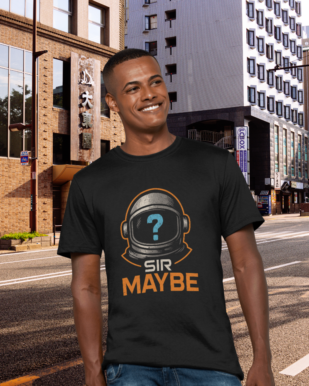 Maybe Sir